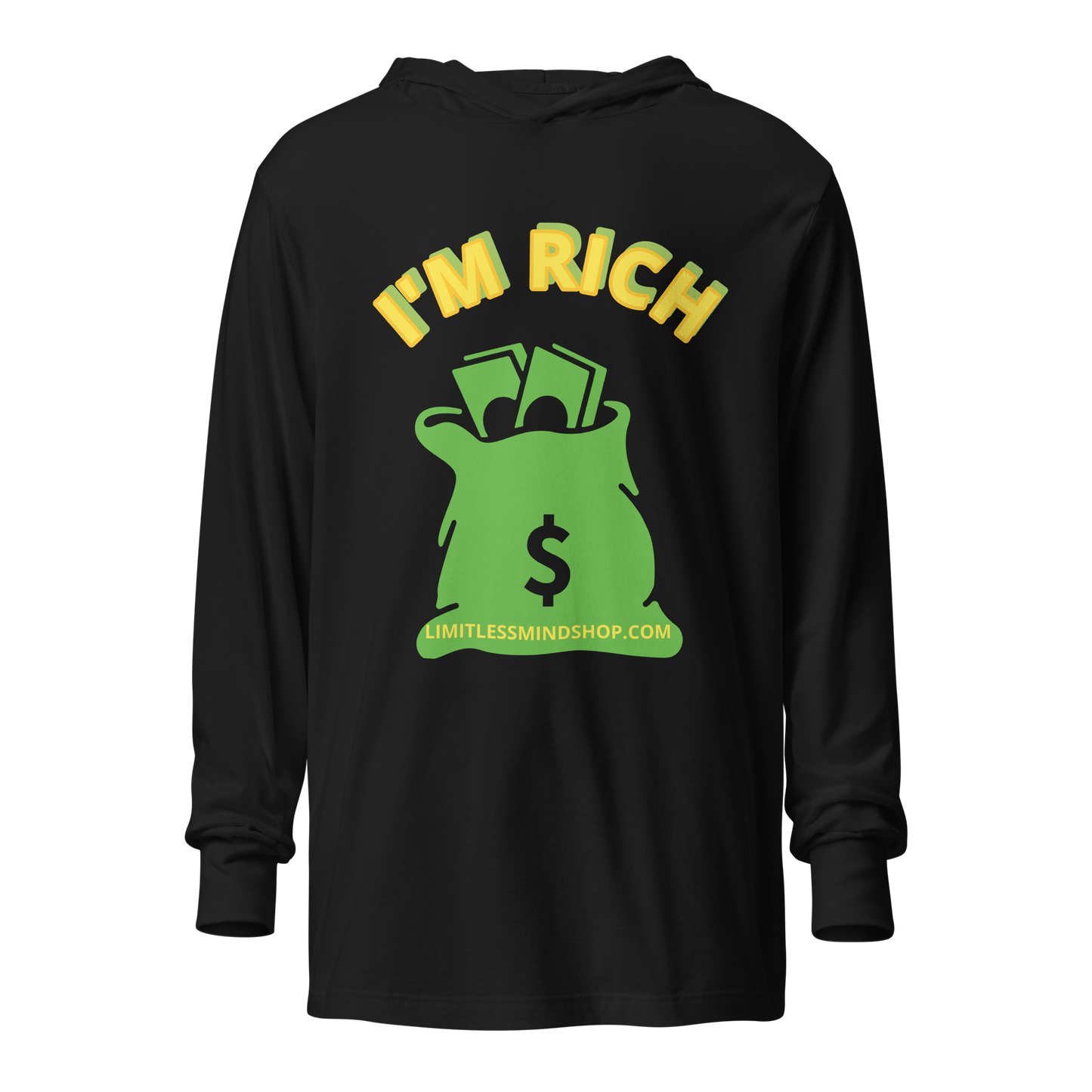 I'M RICH Unisex Luxury Hooded long-sleeve tee